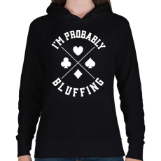 PRINTFASHION Bluffing - Női kapucnis pulóver - Fekete