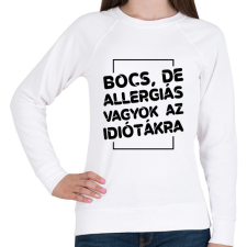 PRINTFASHION Bocs, de allergiás vagyok - Női pulóver - Fehér női pulóver, kardigán