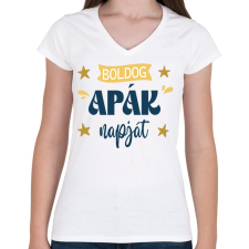 PRINTFASHION Boldog apák napját - Női V-nyakú póló - Fehér női póló