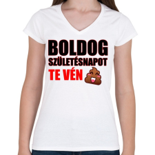 PRINTFASHION Boldog születésnapot te.. - Női V-nyakú póló - Fehér női póló