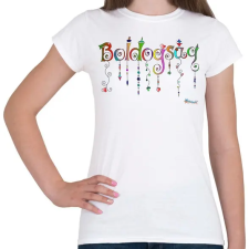 PRINTFASHION Boldogság - Női póló - Fehér női póló