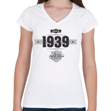 PRINTFASHION born-in-1939-(dark&lightgrey) - Női V-nyakú póló - Fehér női póló