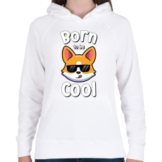 PRINTFASHION Born to be cool - Női kapucnis pulóver - Fehér