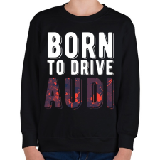 PRINTFASHION born to drive7 - Gyerek pulóver - Fekete gyerek póló