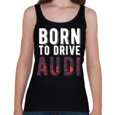 PRINTFASHION born to drive7 - Női atléta - Fekete