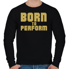PRINTFASHION Born to perform - Férfi pulóver - Fekete férfi pulóver, kardigán