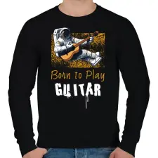 PRINTFASHION born to play guitar - Férfi pulóver - Fekete férfi pulóver, kardigán