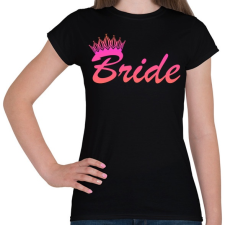 PRINTFASHION Bride - Női póló - Fekete női póló