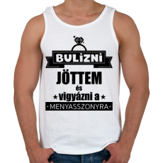 PRINTFASHION Bulizni jöttem és vigyázni a menyasszonyra - Férfi atléta - Fehér