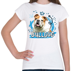 PRINTFASHION Bulldog firka - Női póló - Fehér