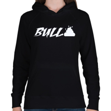 PRINTFASHION Bullshit - Női kapucnis pulóver - Fekete