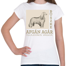 PRINTFASHION Büszke tulajdonos - Afgán agár - Női póló - Fehér