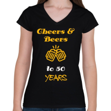 PRINTFASHION CHEERS AND BEERS 50 YEARS - Női V-nyakú póló - Fekete női póló