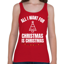 PRINTFASHION CHRISTMAS IS CHRISTMAS - Női atléta - Cseresznyepiros női trikó