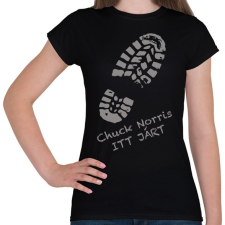PRINTFASHION Chuck Norris itt járt - Női póló - Fekete női póló