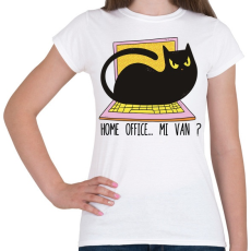 PRINTFASHION Cica home office  - Női póló - Fehér