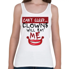 PRINTFASHION Clowns will eat me - Női atléta - Fehér női trikó