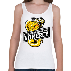 PRINTFASHION Cobra Kai STRIKE FIRST STRIKE HARD NO MERCY - Női atléta - Fehér