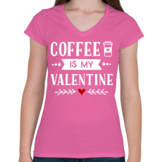 PRINTFASHION Coffe is my valentine - Női V-nyakú póló - Rózsaszín