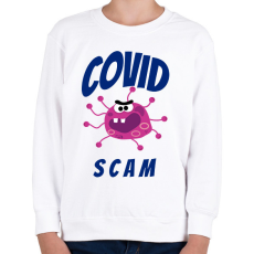 PRINTFASHION Covid Scam - Gyerek pulóver - Fehér