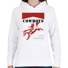 PRINTFASHION Cowboys live forever - Női kapucnis pulóver - Fehér