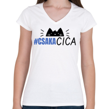 PRINTFASHION CSAK A CICA - Női V-nyakú póló - Fehér női póló