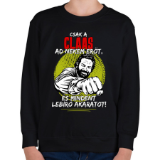 PRINTFASHION Csak a claas ad nekem erőt - Gyerek pulóver - Fekete gyerek pulóver, kardigán