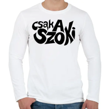 PRINTFASHION csak a szoki - Férfi hosszú ujjú póló - Fehér férfi póló