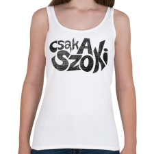 PRINTFASHION CSAK A SZOKI  - Női atléta - Fehér női trikó