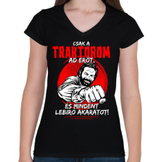 PRINTFASHION Csak a traktorom ad nekem erőt - Női V-nyakú póló - Fekete