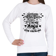 PRINTFASHION Csak akkor tűnik el valami teljesen, ha már anya sem találja - Női pulóver - Fehér