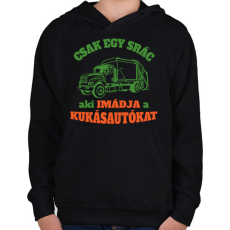 PRINTFASHION Csak egy srác - Gyerek kapucnis pulóver - Fekete