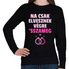 PRINTFASHION CSAK ELVESZNEK VÉGRE - Női pulóver - Fekete női pulóver, kardigán