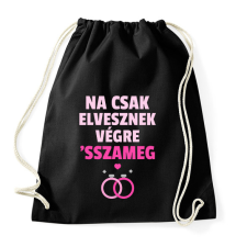 PRINTFASHION CSAK ELVESZNEK VÉGRE - Sportzsák, Tornazsák - Fekete tornazsák