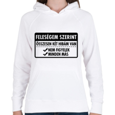 PRINTFASHION Csak két hibám van... - Női kapucnis pulóver - Fehér női pulóver, kardigán