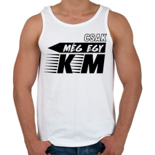 PRINTFASHION Csak még egy km - Férfi atléta - Fehér atléta, trikó