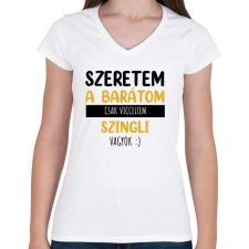 PRINTFASHION Csak vicceltem - Női - Női V-nyakú póló - Fehér női póló
