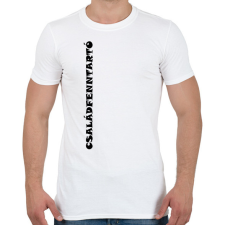 PRINTFASHION Családfenntartó - fekete - Férfi póló - Fehér férfi póló