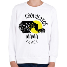 PRINTFASHION Csodálatos mama maci - Gyerek pulóver - Fehér