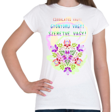 PRINTFASHION Csodás vagy - Női póló - Fehér női póló