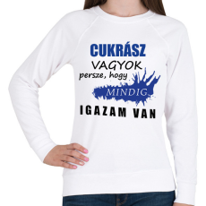PRINTFASHION Cukrász vagyok... - Női pulóver - Fehér