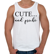 PRINTFASHION Cute and psicho. - Férfi atléta - Fehér