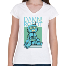 PRINTFASHION Damn Robot- - Női V-nyakú póló - Fehér női póló