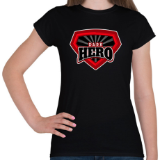 PRINTFASHION DARK HERO - Női póló - Fekete