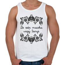 PRINTFASHION De szép macska vagy Sanyi - Férfi atléta - Fehér atléta, trikó