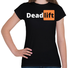 PRINTFASHION Deadlift - Női póló - Fekete női póló