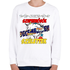 PRINTFASHION Decemberi szupererő - Gyerek pulóver - Fehér gyerek póló