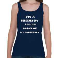 PRINTFASHION decemberi vagyok és büszke vagyok a sikereimre - Női atléta - Sötétkék női trikó