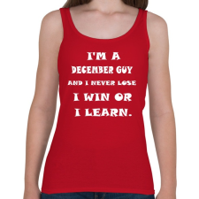 PRINTFASHION decemberi vagyok és nem veszítek hanem tanulok - Női atléta - Cseresznyepiros női trikó