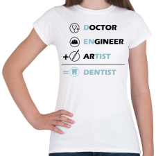 PRINTFASHION Dentist (black) - Női póló - Fehér női póló